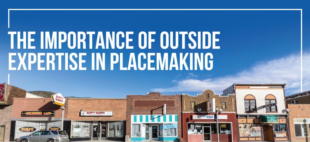 Placemaking and Outside Expertise